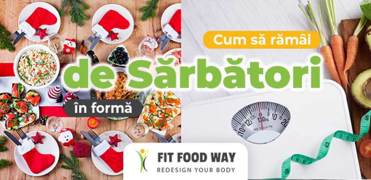 Cum să rămâi în formă de sărbători