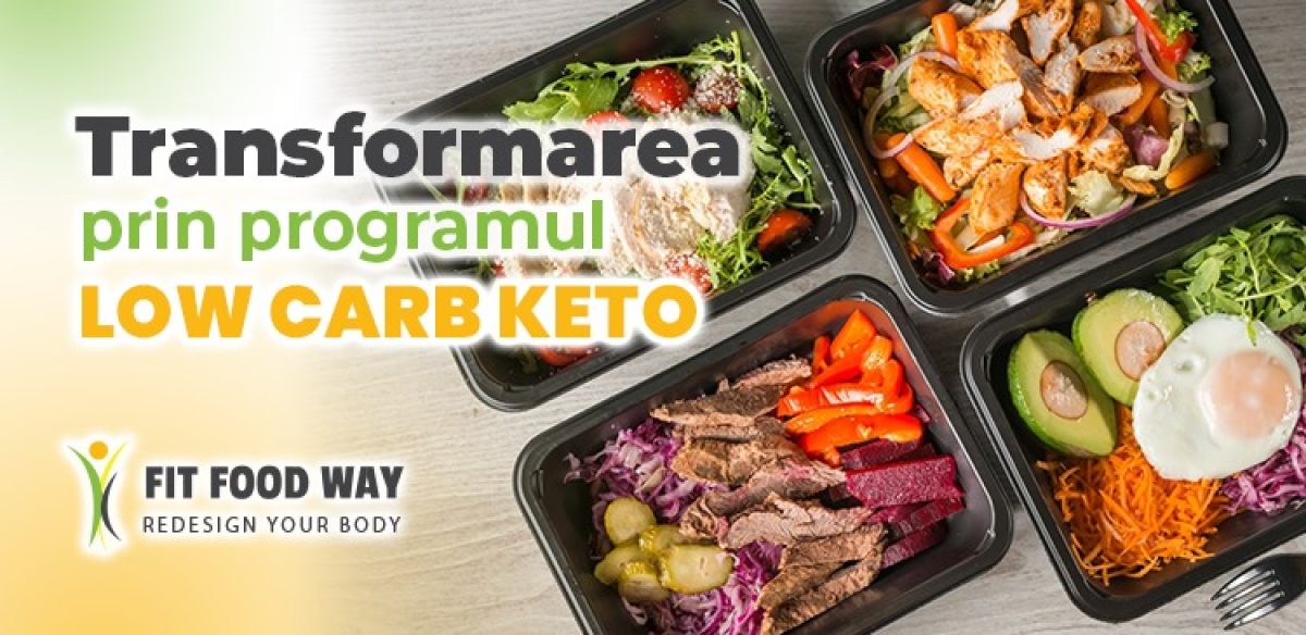 Transformarea prin Programul Low Carb Keto: Adevăruri, Beneficii și Sfaturi